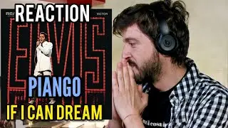 IF I CAN DREAM - Elvis Presley REACTION | CHE VOCE PAZZESCA