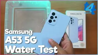 Samsung Galaxy A53 Water Test