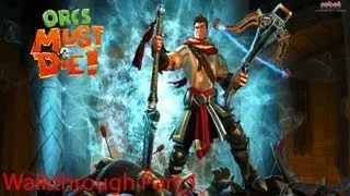Orcs Must Die! Walkthrough Part 1 The Hallway