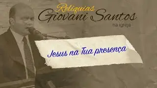 JUNTO A TI / JESUS NA TUA PRESEN&Ccedil;A  - GIOVANI SANTOS E BP ROMUALDO
