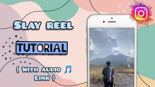 Slay Reel Trending Tutorial |  Slay Photodump Reel tutorial  | Dave.stn Original Audio Reel Tutorial