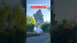 The biggest Statue of Lord Vishnu - not in India 🇮🇳 #garudawisnusatriamuda #vishnu
