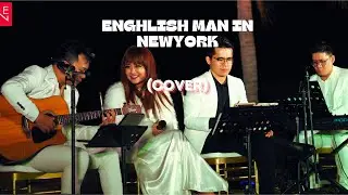 English Man in New York (cover) - Ban nhạc tiệc cưới, sự kiện TpHCM NNE