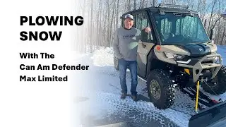 Plowing Snow with the 2024 Can Am Defender Max Limited