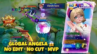 GLOBAL ANGELA MVP GAMEPLAY NO EDIT NO CUT ~ MLBB