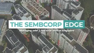 The Sembcorp Edge - Episode 1