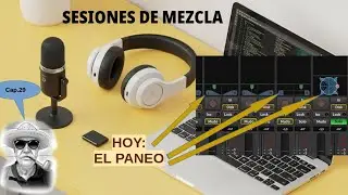 Cap.-29: Ardour. Sesiones de Mezcla. El Paneo.