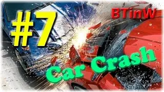 Car Crash Compilation #7 by BTinW (HD)