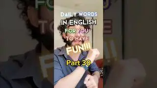 Daily words in English for you to have fun: Part 30 - Wiggle #englishvocabulary #learnenglish