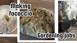 Making focaccia!/UK GARDENING 