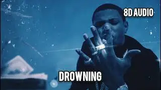 A Boogie Wit Da Hoodie - Drowning ft. Kodak Black (8D Audio)