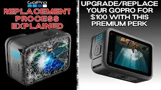 GoPro's Hidden Replacement Program Explained. Replace Your GoPro for $100
