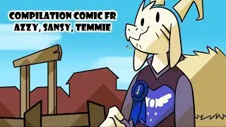 [COMPILATION FUN COMIC FR] Azzy, Sansy, Temmie ! - UNDERTALE