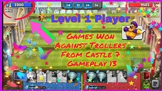 Castle Crush Troll From Castle 7  Gameplay 13 | Level 1 Player | Castle Crush
