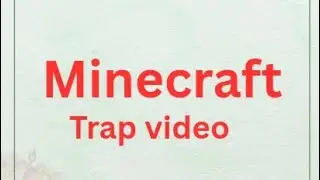 Traps you can build to trap kill your friends in his world