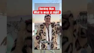 Burning Man - what to wear at night