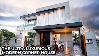 The Ultra Luxurious Modern Corner House
