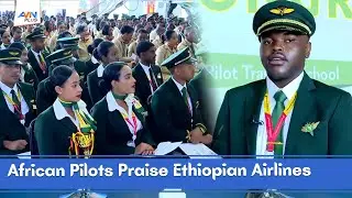 African Pilots Credit Ethiopian Airlines for Transforming Continental Aviation
