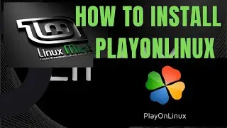 How to Install PlayOnLinux on Linux Mint