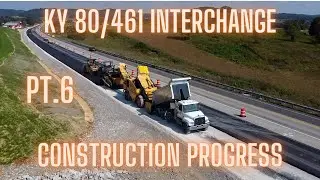 Ky. 80/461 Cloverleaf Interchange Construction Progress (Part 6)