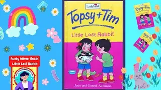 Children's Book Reading, TOPSY AND TIM, Aunty Mimmi Reads 