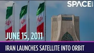 OTD in Space &ndash; June 15: Iran Launches Satellite Into Orbit