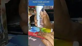 Home made pcb drilling  machine #pcb  #drill #pcbdesign #shorts #ytshorts #shortsvideo