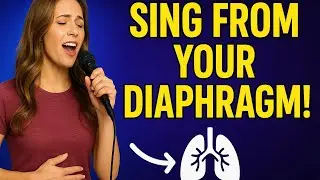 How To Sing From Your Diaphragm 