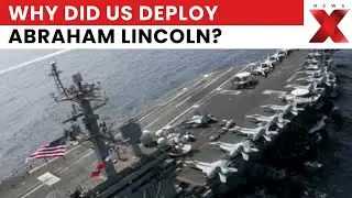US Sends ‘Big Armada’ Near Iran As USS Abraham Lincoln Leads Military Drills