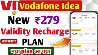 Vi {Vodafone & Idea} New ₹279 Validity Recharge Plan | Vi New 90 Day's Validity Recharge Plan