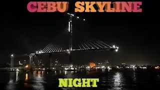 CEBU SKYLINE (Night)