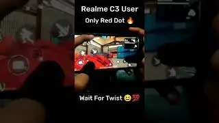Realme C3 User Only Red Dot 🔥 FF Handcam Gameplay ⚡ Wait For End Twist 😆💯 My Voice #shorts #ffviral