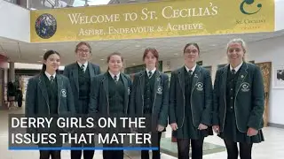 Real Derry girls have their say on NI Election issues