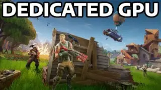 HOW TO USE DEDICATED GPU ON FORTNITE