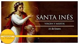 ✝️ El Santo Del D&iacute;a De Hoy 21 de Enero ✝️ Santa In&eacute;s ✝️ @difundiendolapalabra