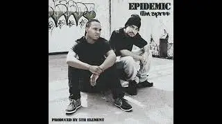 Epidemic - ILLIN' SPREE (2011)