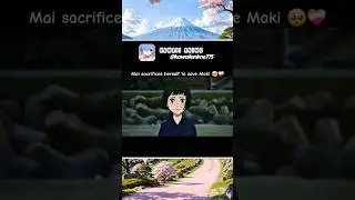 Mai sacrifices herself to save Maki ❤️&zwj;🩹 #anime #animeedit #shorts