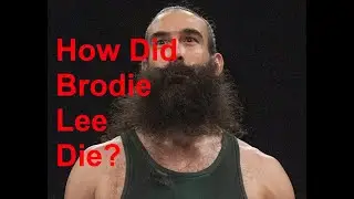 How Did Brodie Lee Die? WWE and AEW wrestler Jonathan Huber