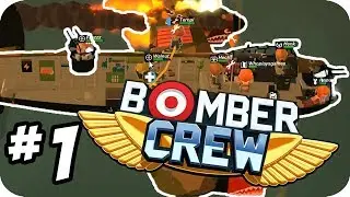 Bomber Crew Full Gameplay ► HOW TO ACE ALL YOUR MISSIONS!