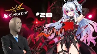 Soulworker Fr - Ephnel leveling #28