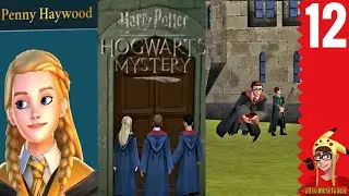 PENNY HAYWOOD, FLYING CLASS, CURSED VAULTS | Harry Potter: Hogwarts Mystery Part 12