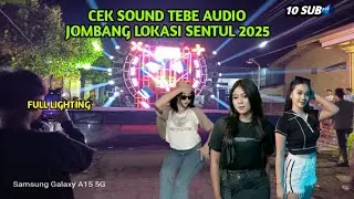 Tebe audio Jombang model otrang otrang bay star lighting Kediri 2025
