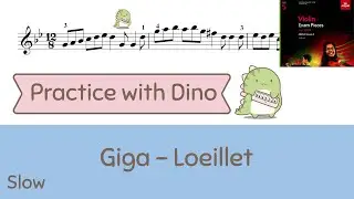 (Slow) Giga -  Loeillet ABRSM 2024 Violin grade 5 (A3)
