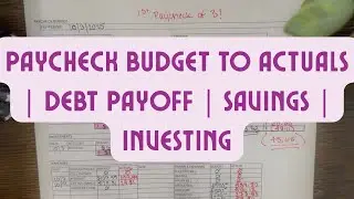 PAYCHECK BUDGET TO ACTUALS | DEBT PAYOFF | SAVINGS | INVESTING (OCTOBER 3, 2025 Real Numbers!)