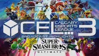 CEL3 Smash Brothers Ultimate FULL BORADCAST
