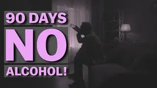 Quitting Alcohol for 90 Days: The benefits of quitting