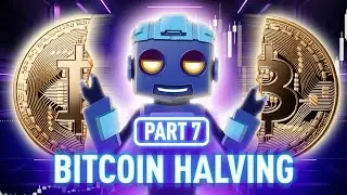 Bitcoin Halving 2024 to 2028: The Road to $250K? 🔥📈 Part 7