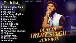 Arijit Singh New Songs 2025 Jukebox | Arijit Singh All New Hindi Superhit Love Songs Collection