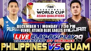 PHILIPPINES vs GUAM | FIBA ASIA WORLD CUP QUALIFIERS | LIVE SCORE & COMMENTARY