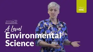 HNC Environmental Science Lesson Taster